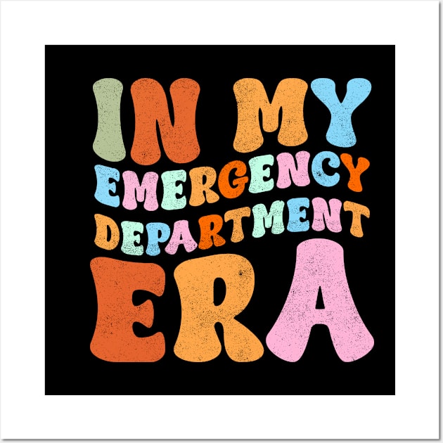 in My Emergency Department Era Funny Retro Wall Art by Kavinsky